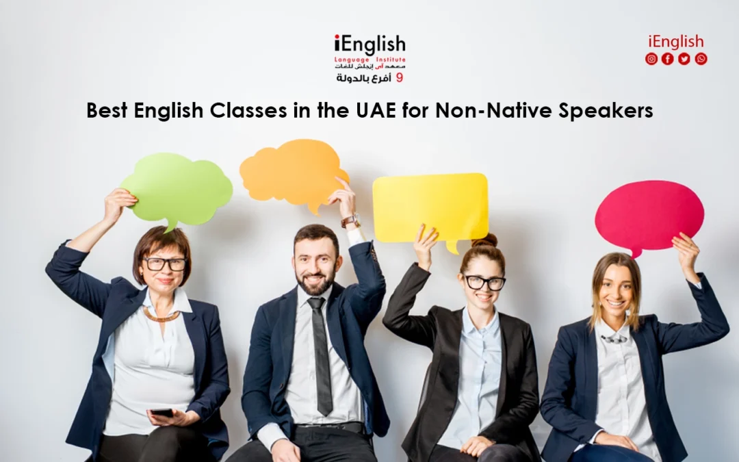 Best English Classes in the UAE for Non-Native Speakers