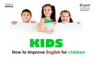 How to Improve English for Children: A Practical Guide for Parents in 2025