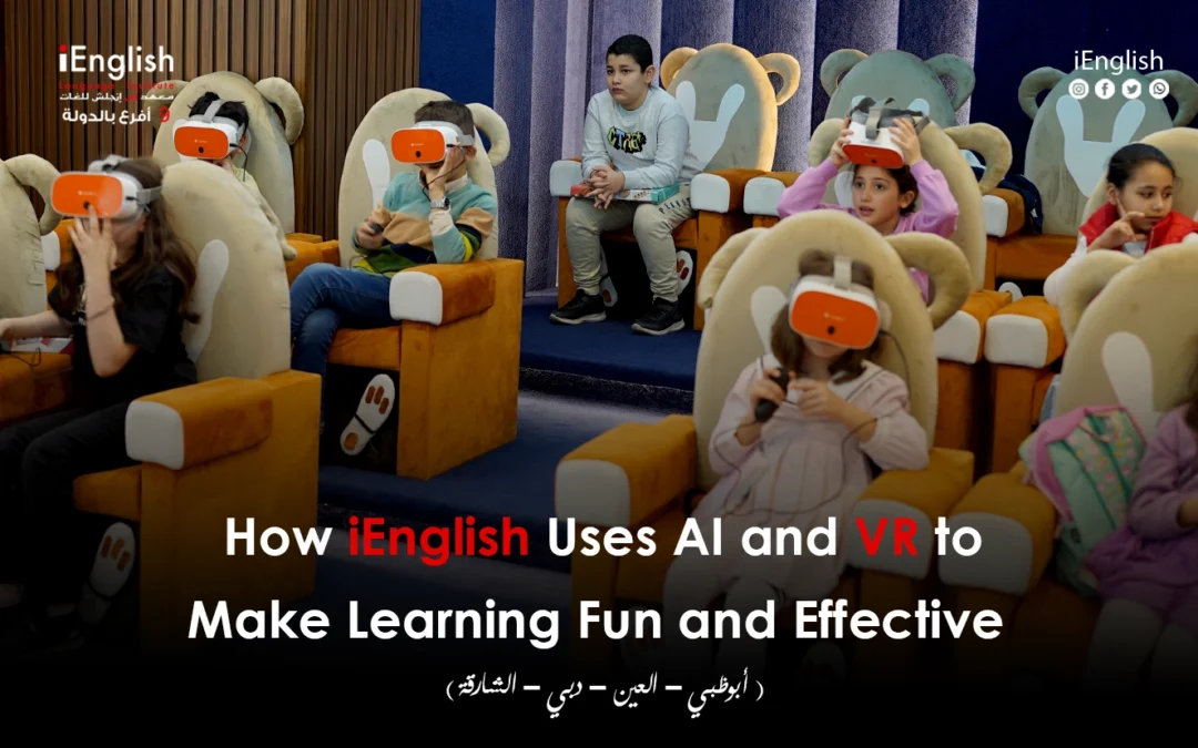 How iEnglish Uses AI and VR to Make Learning Fun and Effective