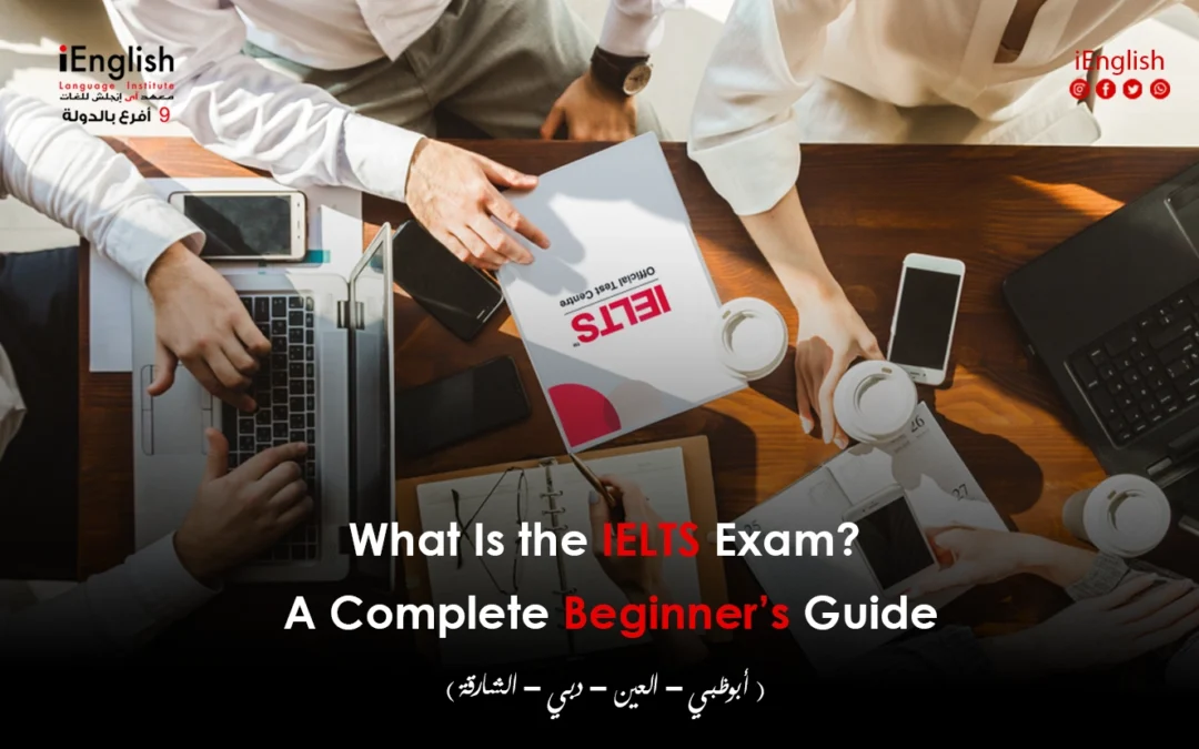 What Is the IELTS Academic Exam?