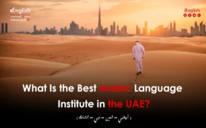 What Is the Best Arabic Language Institute in the UAE?