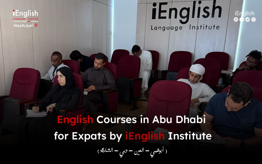 English Courses in Abu Dhabi for Expats by iEnglish Institute