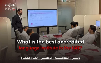 What Is the Best Accredited Language Institute in the UAE? | iEnglish Language Institute