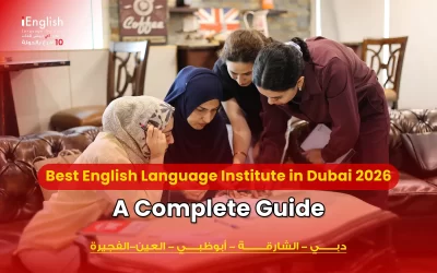 Best English Language Institute in Dubai 2026