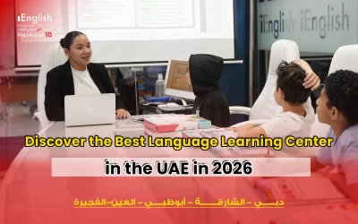 Discover the Best Language Learning Center in the UAE in 2026