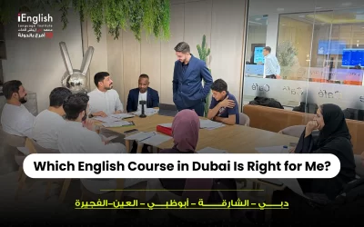 Which English Course in Dubai Is Right for Me?